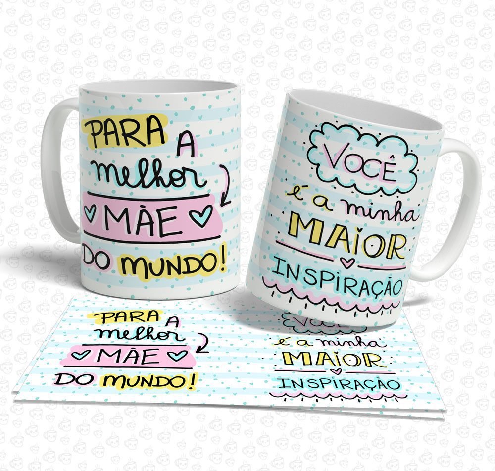 Caneca Para a Melhor Mãe do Mundo