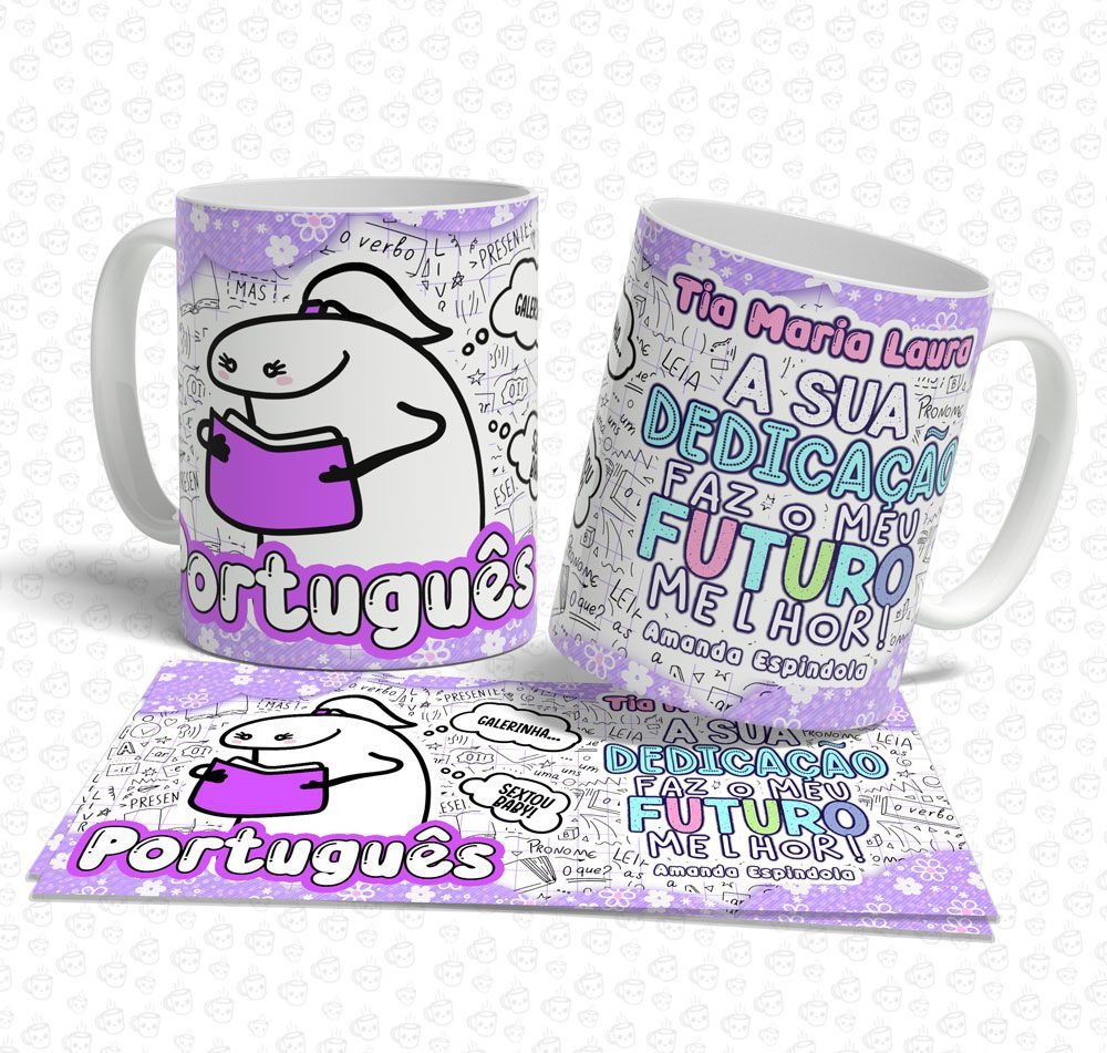 Caneca Flork A Sua Dedicação Faz... Português