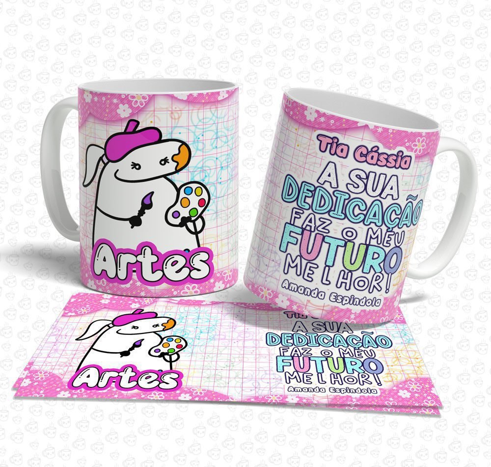 Caneca Flork A Sua Dedicação Faz... Artes