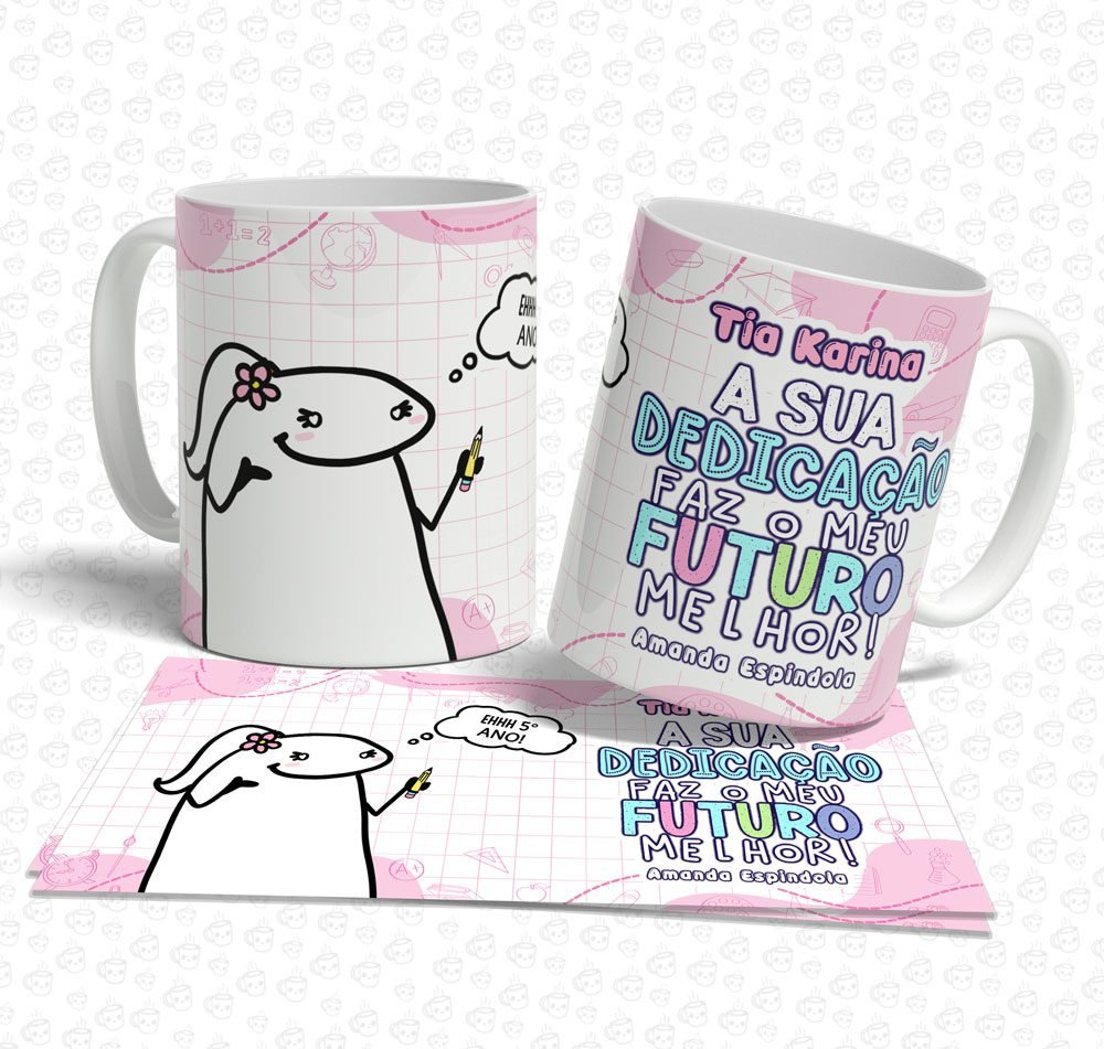 Caneca Flork A Sua Dedicação Faz... Diretora