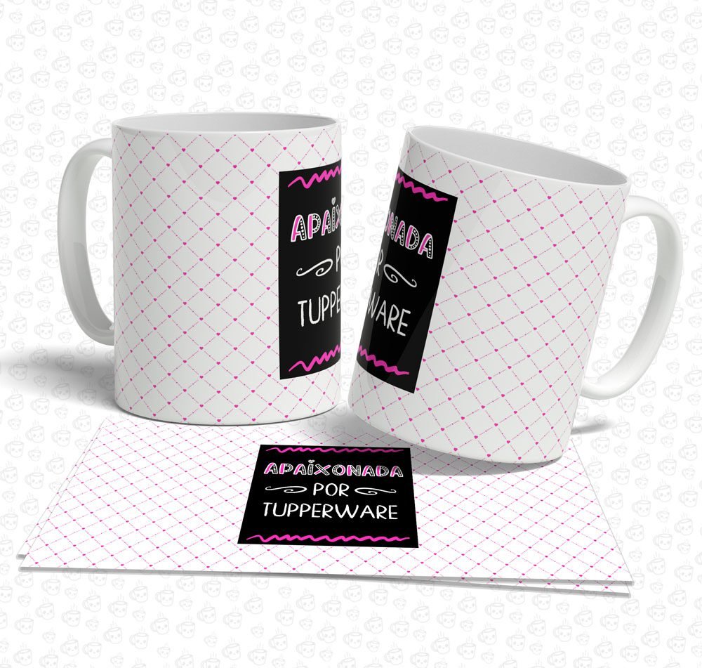 Caneca Apaixonada por Tupperware