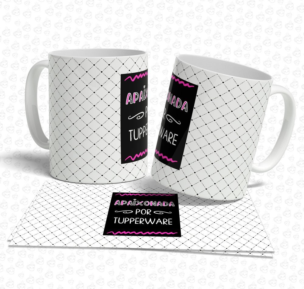Caneca Apaixonada por Tupperware
