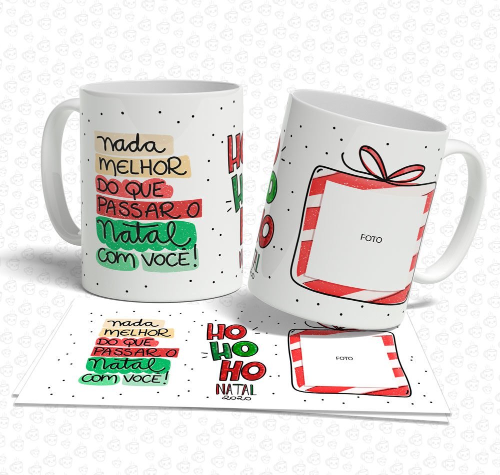 Caneca Nada Melhor que Passar o Natal com Você!
