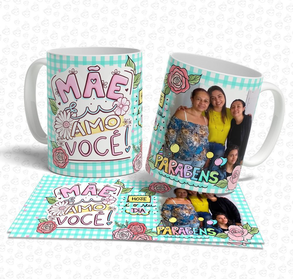 Caneca Mãe Eu Amo Você!