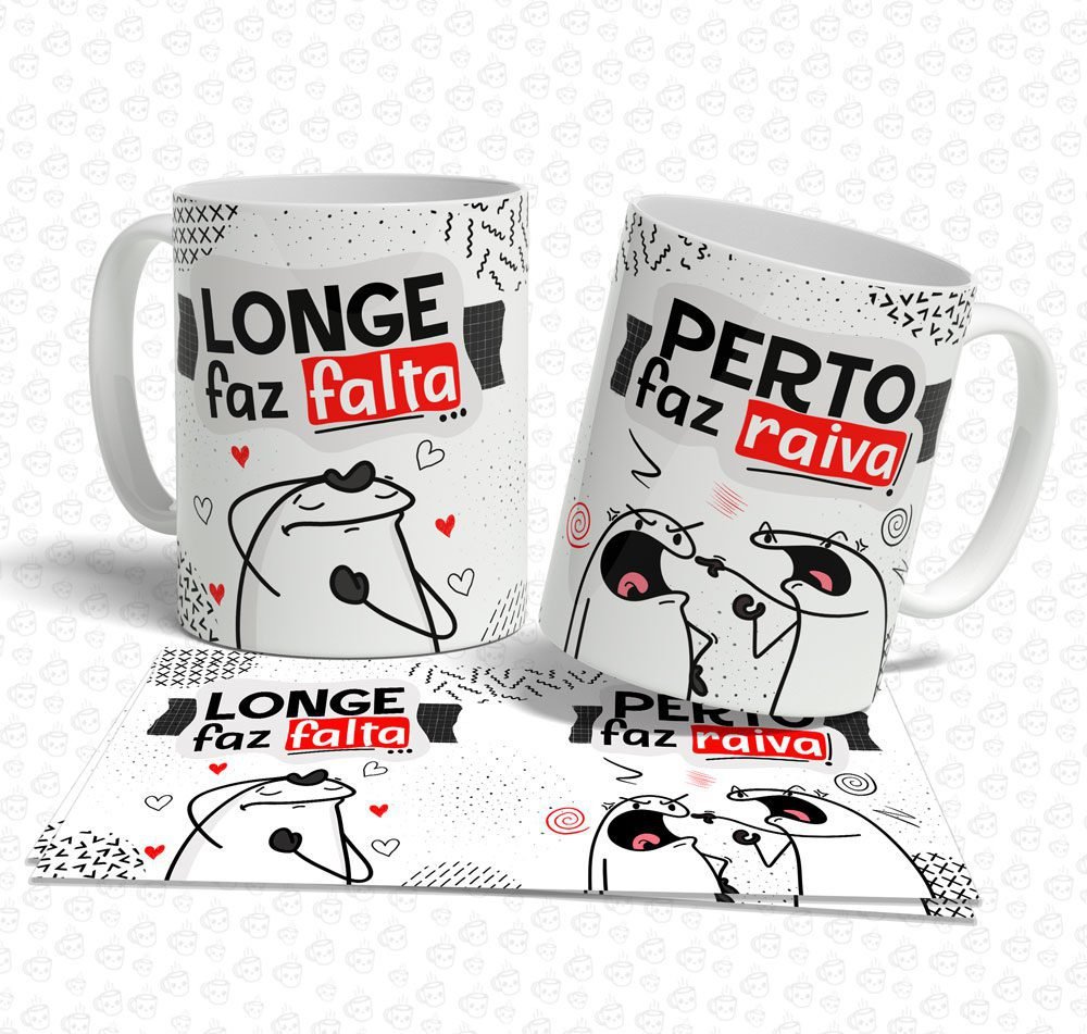 Caneca Flork Longe faz Falta Perto faz Raiva