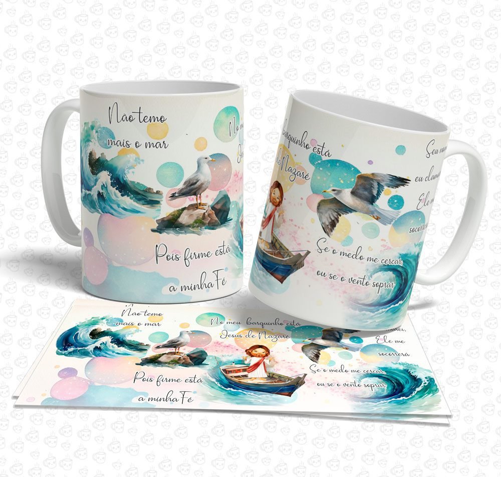 Caneca Não Temo mais o Mar...