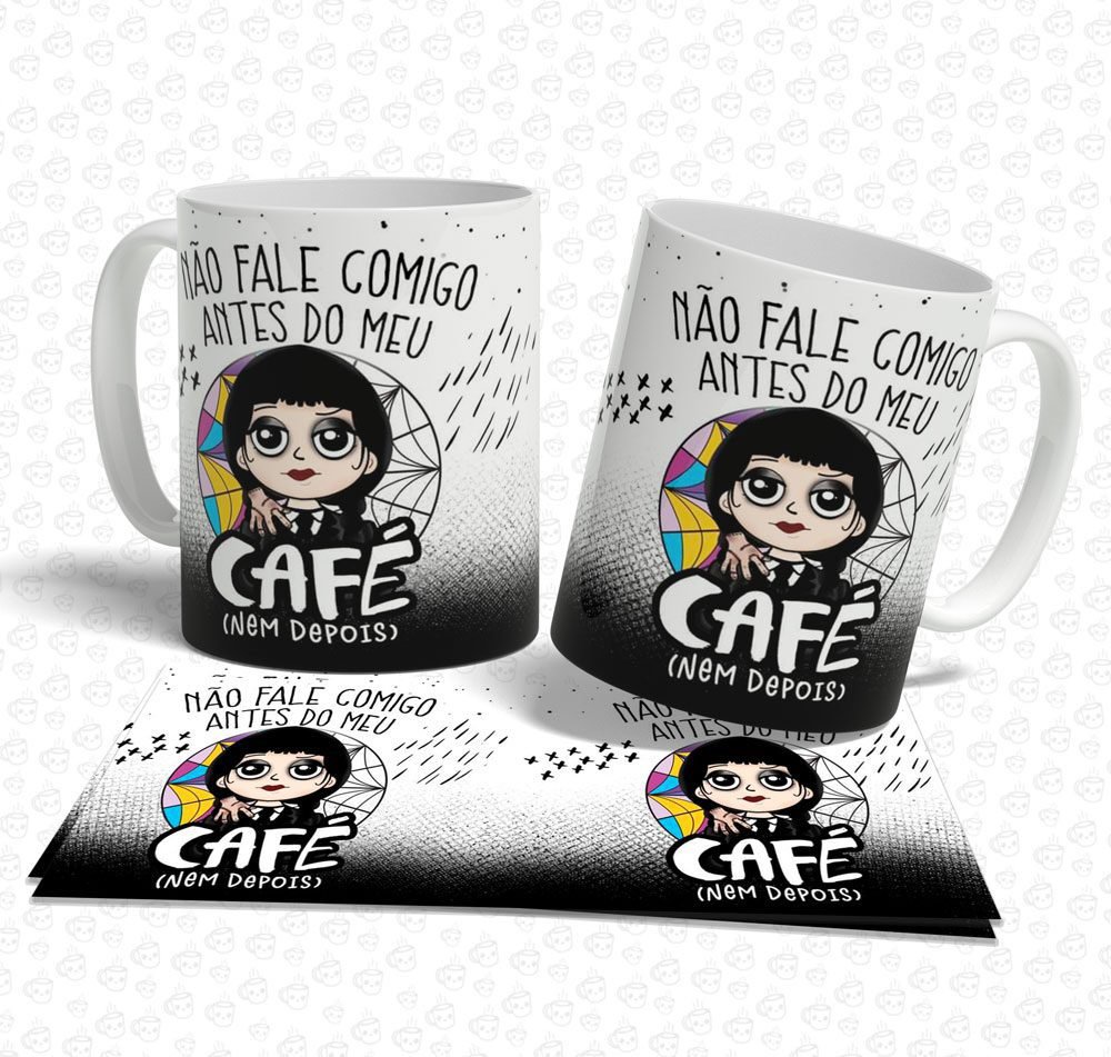 Caneca Wandinha Não Fale Comigo Antes do Meu Café