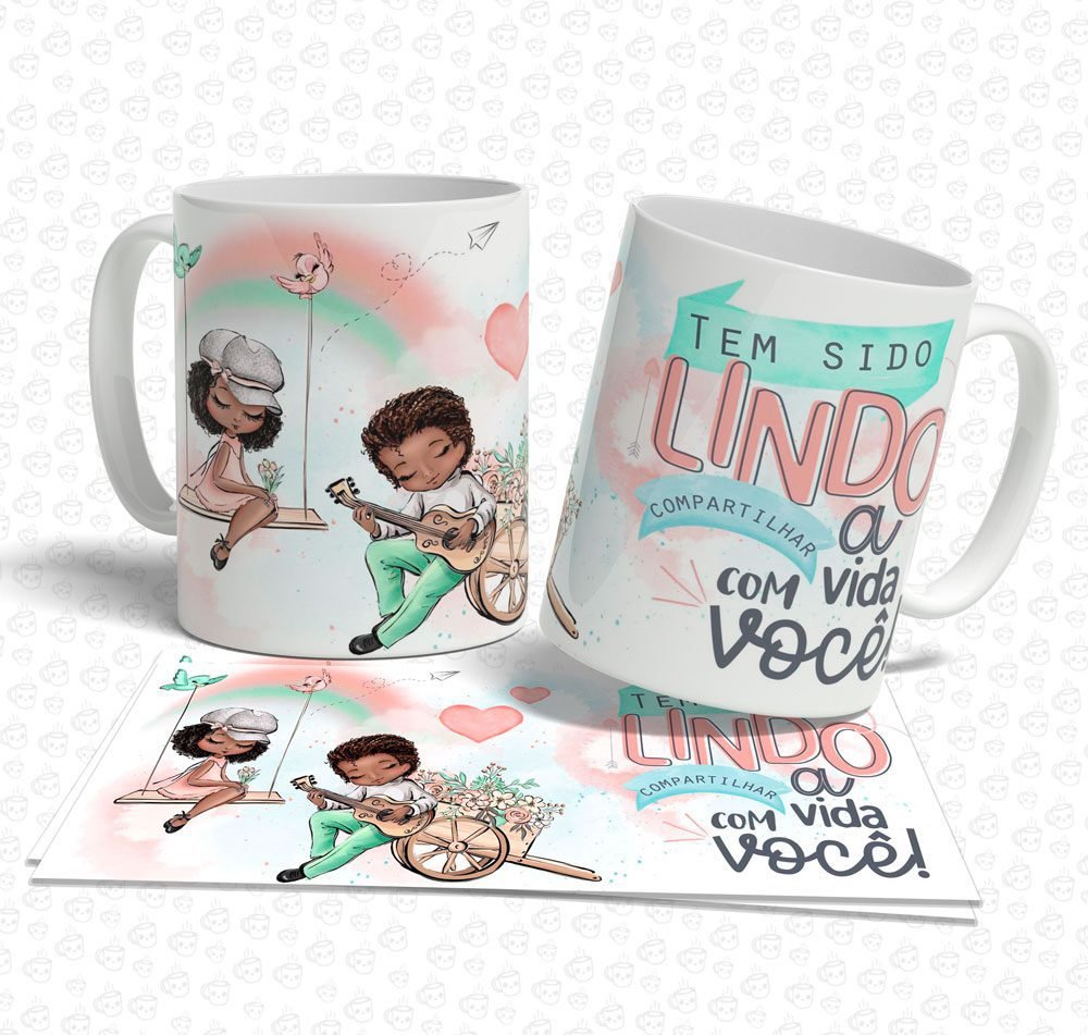 Caneca Tem Sido Lindo Compartilhar a Vida com Você!