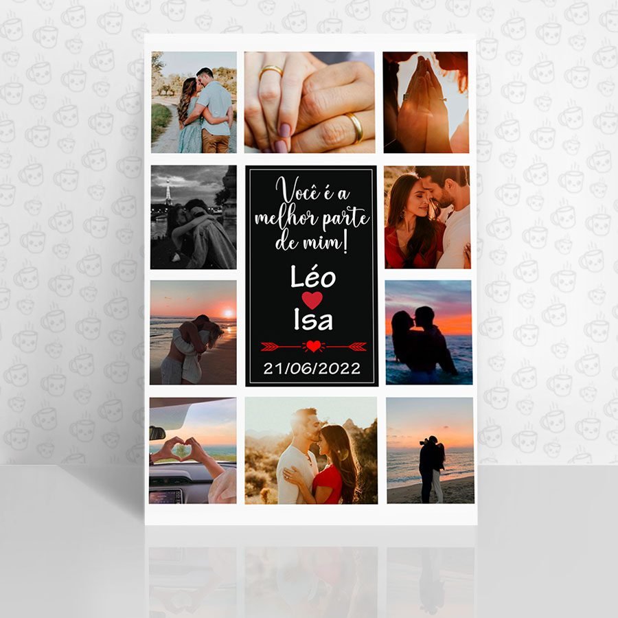 Placa Decorativa Você é a Melhor Parte de Mim!