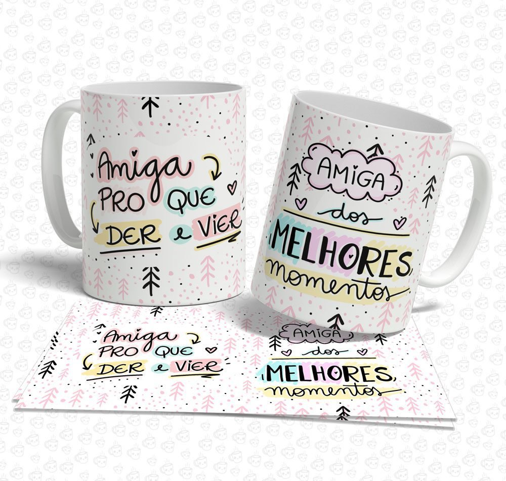 Caneca Amiga pro que Der e Vier