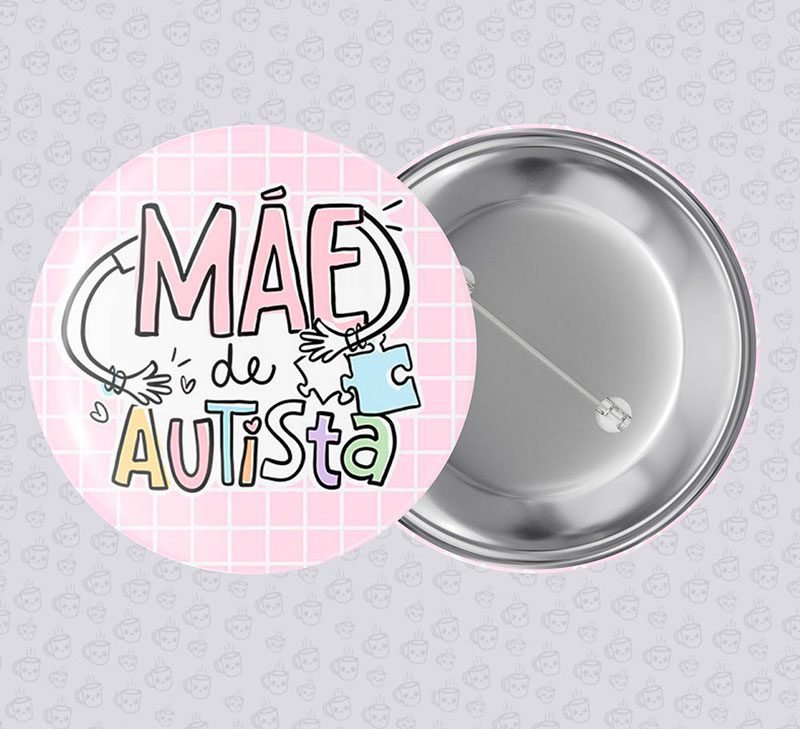 Botton Mãe de Autista