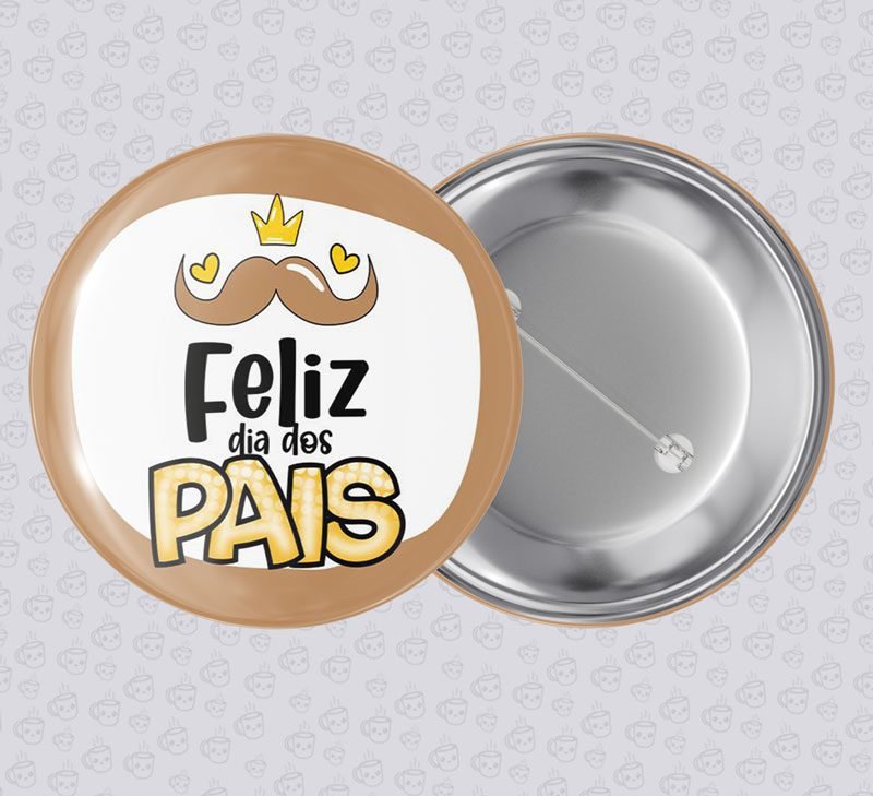 Botton Feliz Dia dos Pais