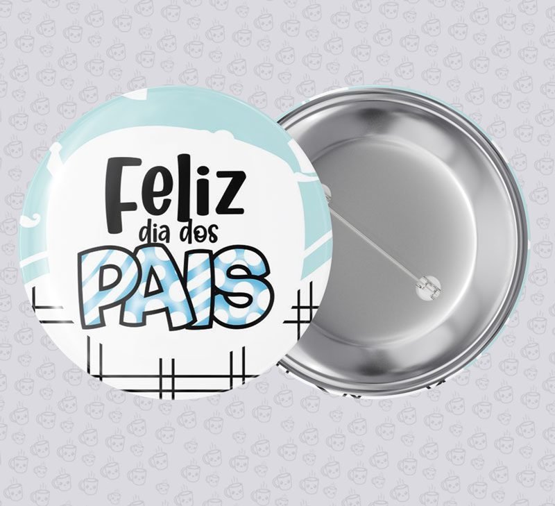 Botton Feliz Dia dos Pais