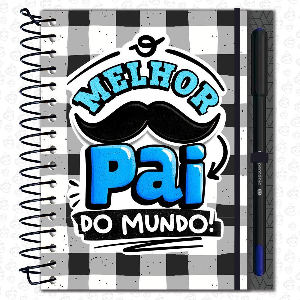 Caderno Espiral O Melhor Pai do Mundo com Caneta