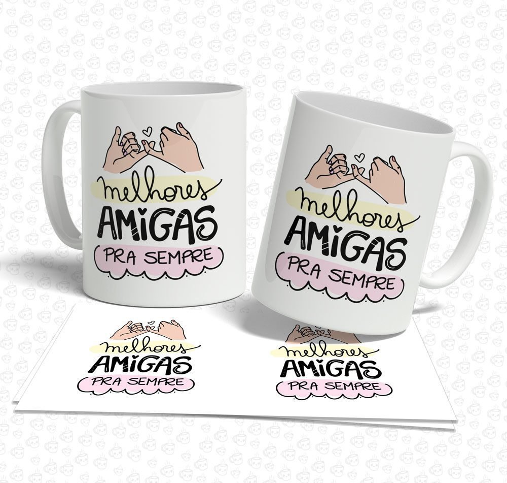 Caneca Melhores Amigas pra Sempre