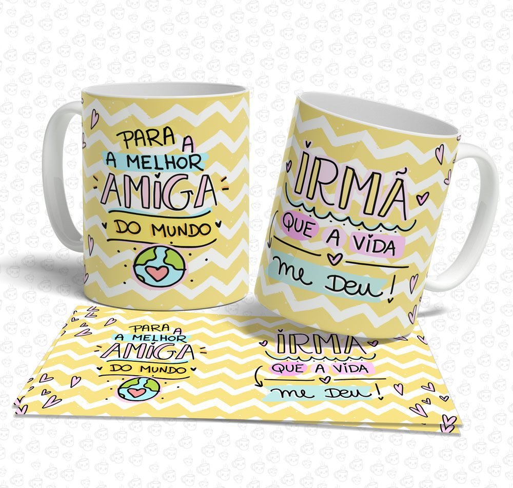 Caneca Para a Melhor Amiga do Mundo