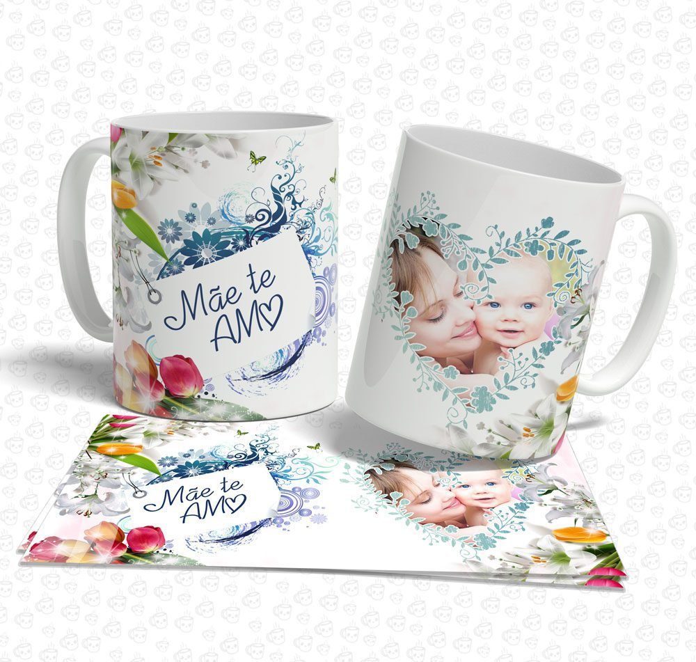 Caneca Mãe Te Amo