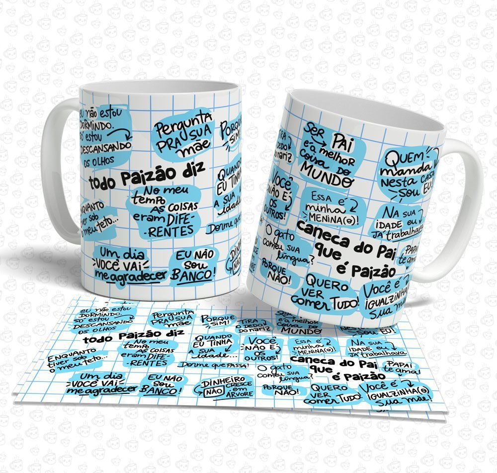 Caneca Meu Paizão Diz