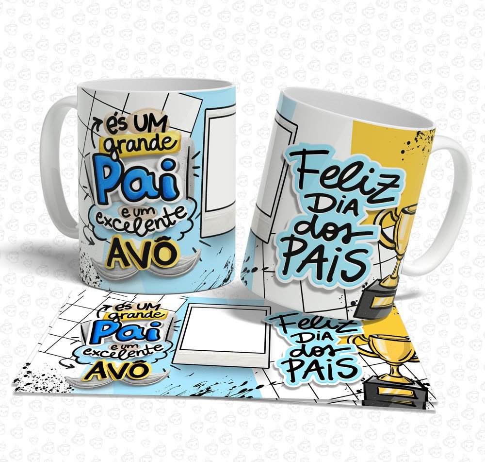 Caneca És um Grande Pai e Excelente Avô