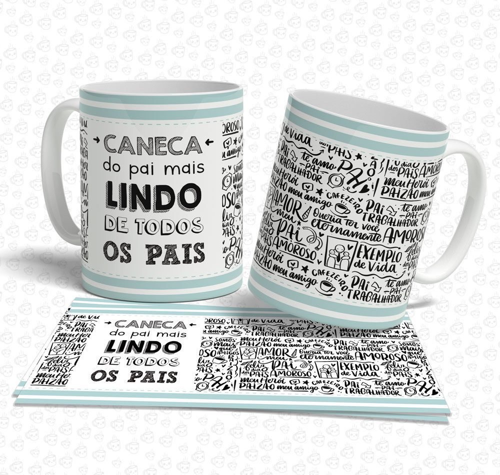 Caneca do Pai mais Lindo de Todos os Pais