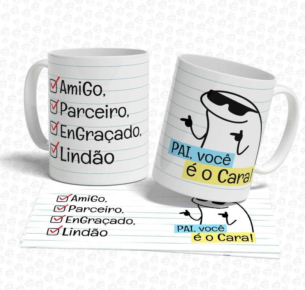 Caneca Flork Pai Você é o Cara!