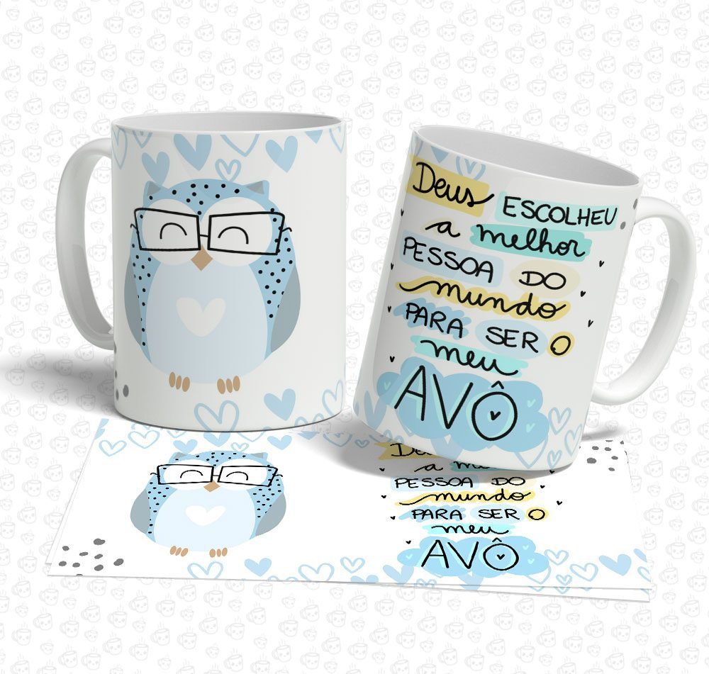 Caneca Deus Escolheu a Melhor Pessoa do Mundo para ser Meu Avô