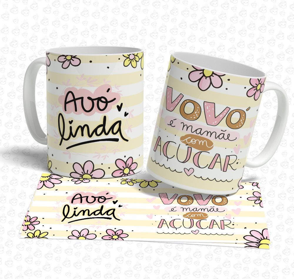 Caneca Vovó é Mamãe com Açúcar