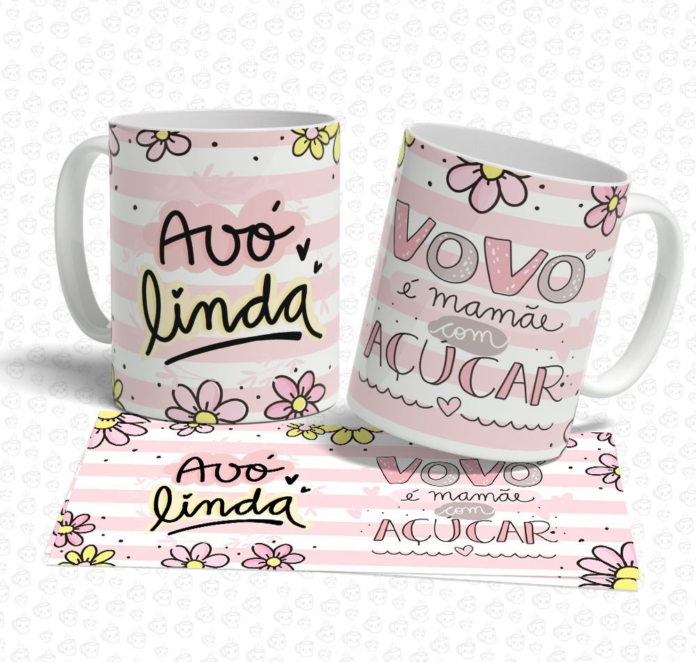 Caneca Vovó é Mamãe com Açúcar