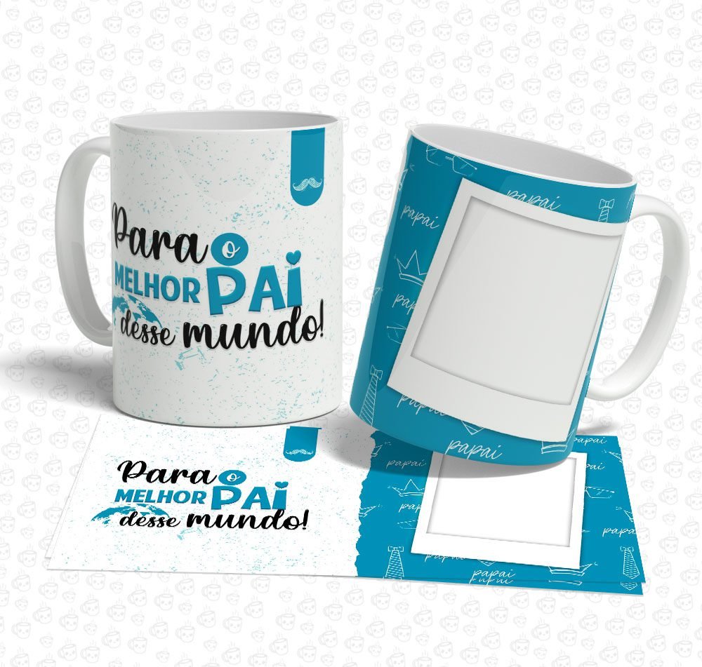 Caneca Para o Melhor Pai do Mundo