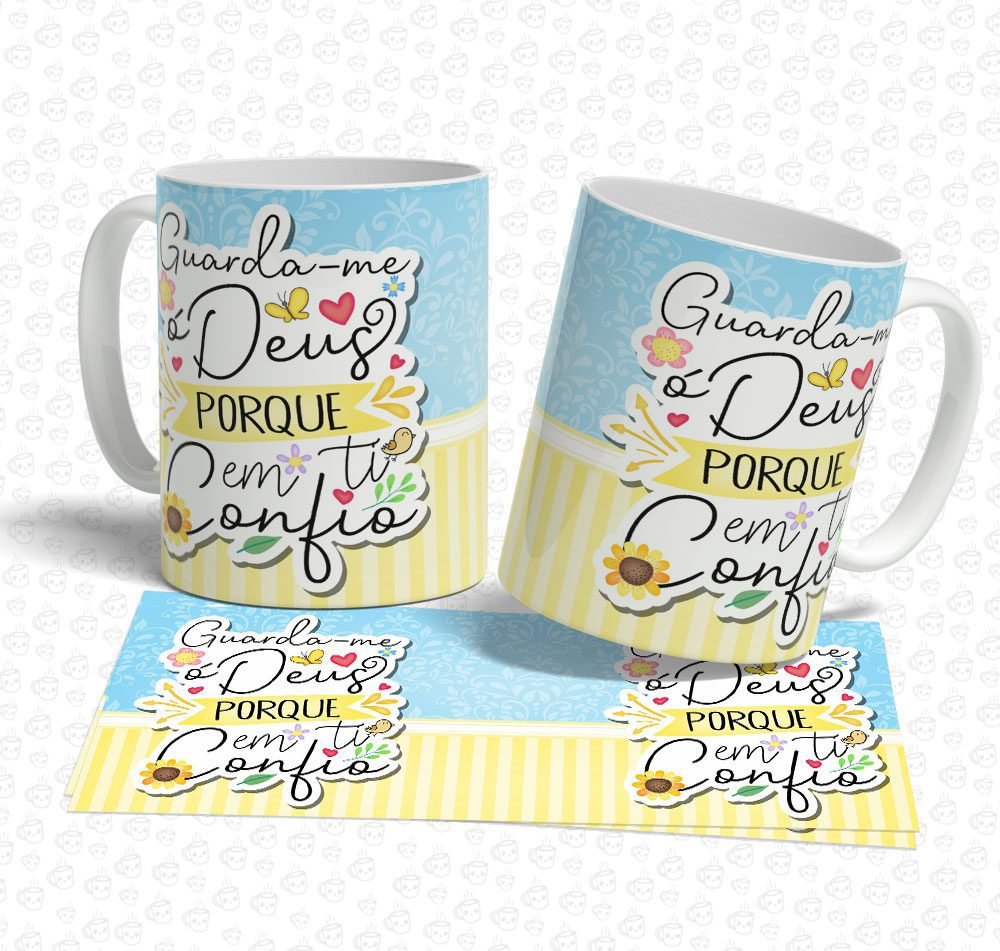 Caneca Guarda-me a Deus Porque em Ti Confio