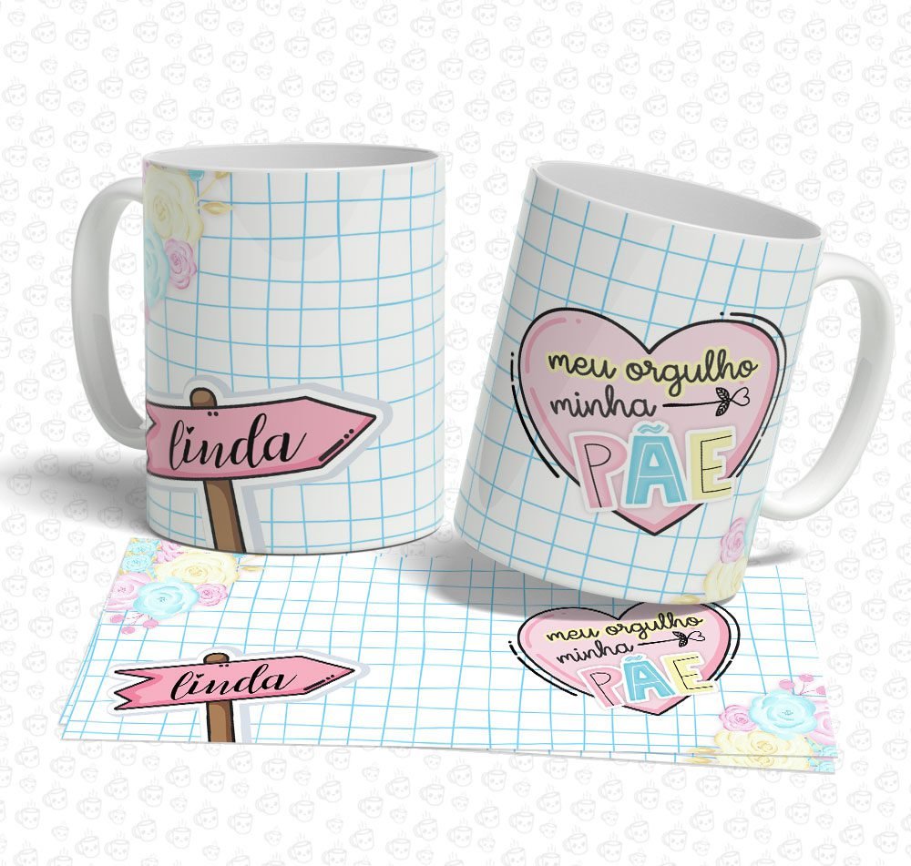 Caneca Meu Orgulho Minha Pãe