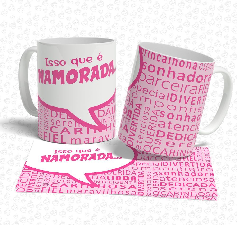 Caneca Isso que é Namorada