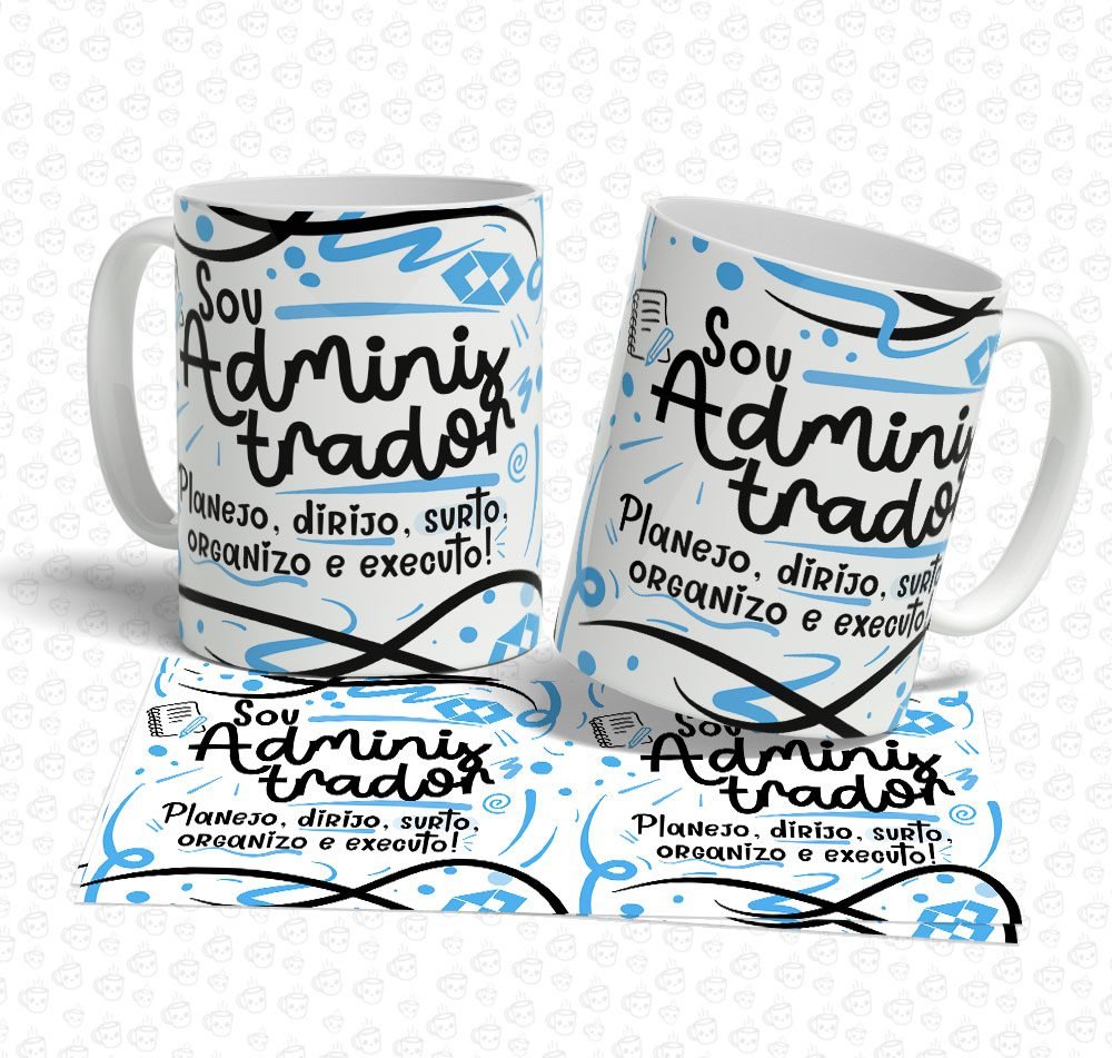 Caneca Sou Administrador