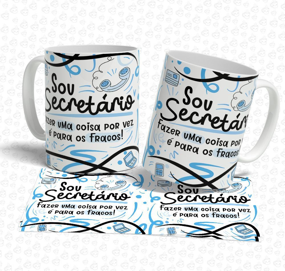 Caneca Sou Secretário